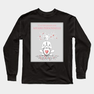 Toltec Agreements for Children, Don't Make It Personal Long Sleeve T-Shirt